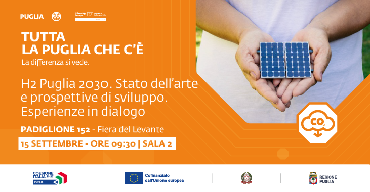 Il 15 settembre #H2PUGLIA 2030, incontro sull’idrogeno alla Fiera del Levante