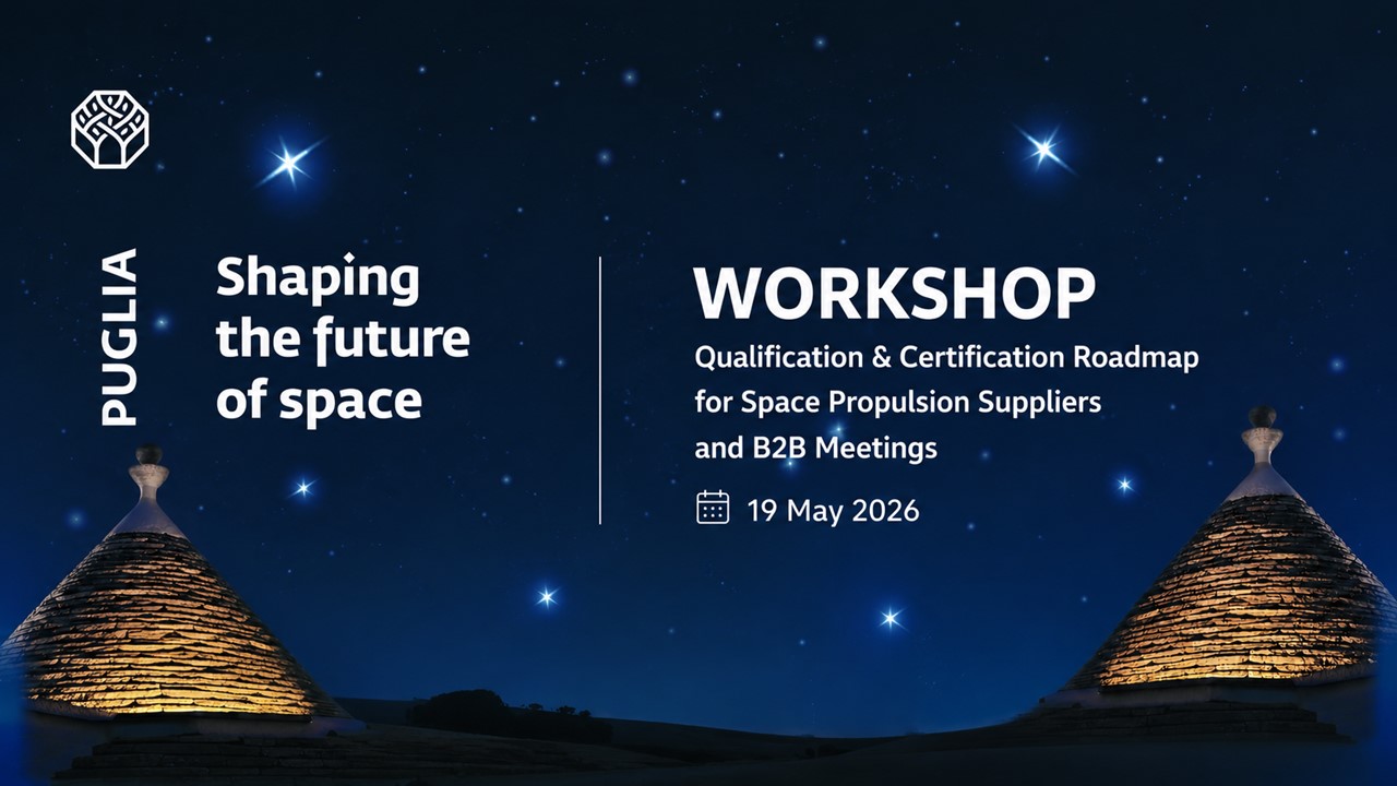 Regione Puglia alla Space Propulsion Conference: secondo giorno dedicato a workshop e B2B