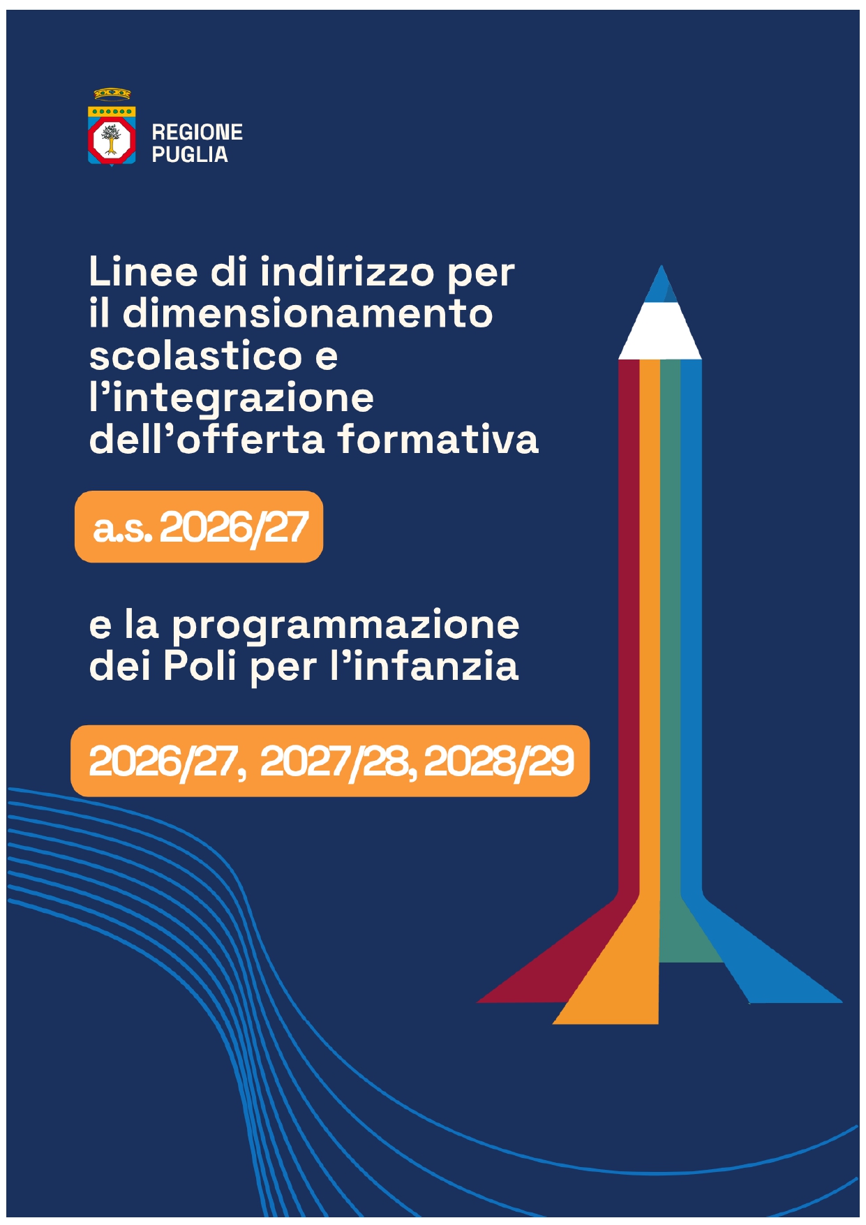 Il contributo di ARTI alle Linee di indirizzo per il dimensionamento scolastico e l’integrazione dell’offerta formativa 2026/27