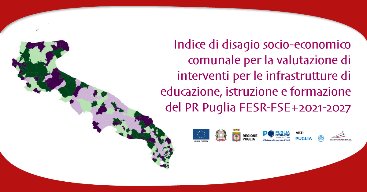 Nuovo studio ORSIF: indice di disagio socio-economico comunale per la valutazione di interventi per le infrastrutture di educazione, istruzione e formazione