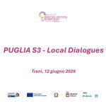 PUGLIA S3 Local Dialogues: il 12 giugno a Trani la terza tappa degli incontri territoriali