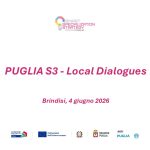 PUGLIA S3 Local Dialogues: a Brindisi il 4 giugno e a Trani il 12 giugno i nuovi incontri territoriali
