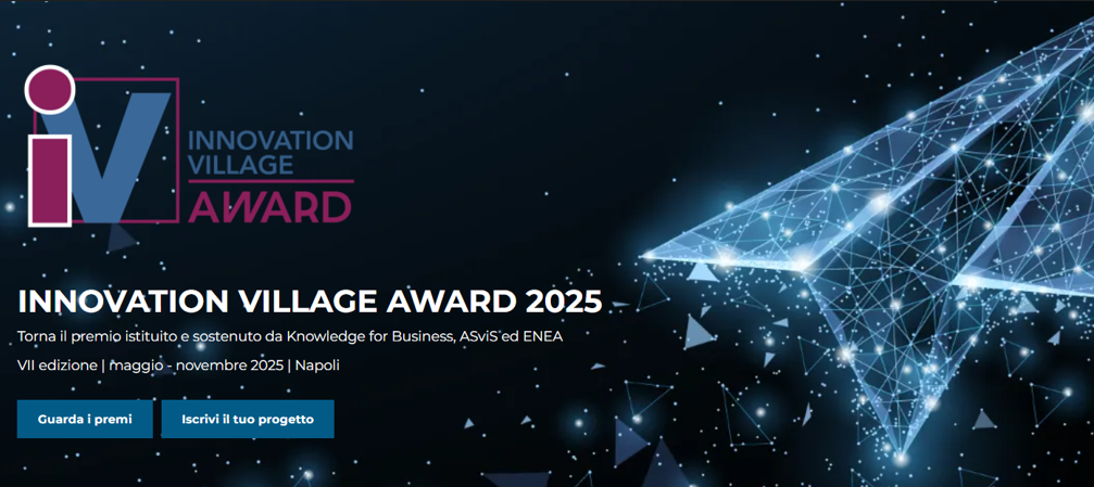 Prorogate al 31 agosto le candidature a Innovation Village Award 2025