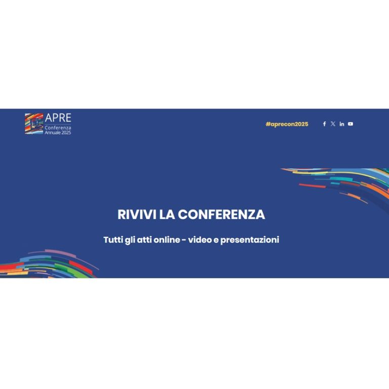 Rivivi i momenti salienti della Conferenza Annuale APRE 2025