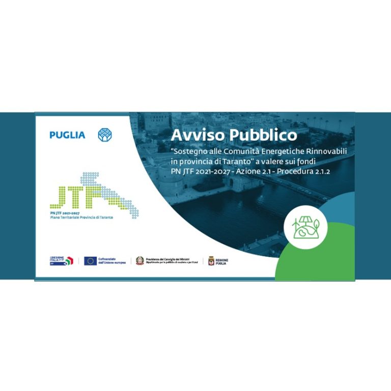 Avviso regionale per la selezione di proposte progettuali finalizzate a sostenere le Comunità Energetiche Rinnovabili nella Provincia di Taranto