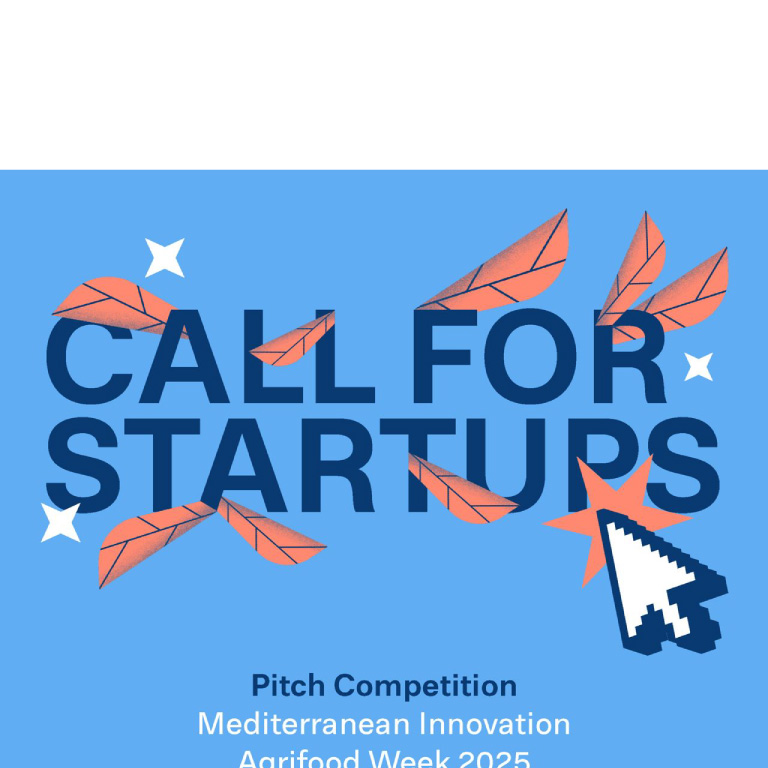Call per startup: Pitch Competition – Mediterranean Innovation Agrifood Week 2025