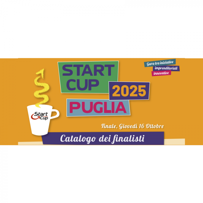 Start Cup puglia 2025: online il catalogo con i 12 progetti in gara alla finale del 16 ottobre