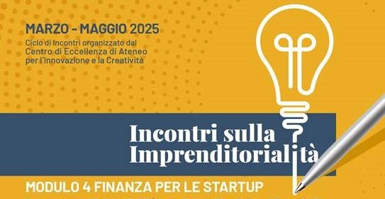 Incontri sulla Imprenditorialità, il 14 maggio si parla di: “Finanza per Start Up”